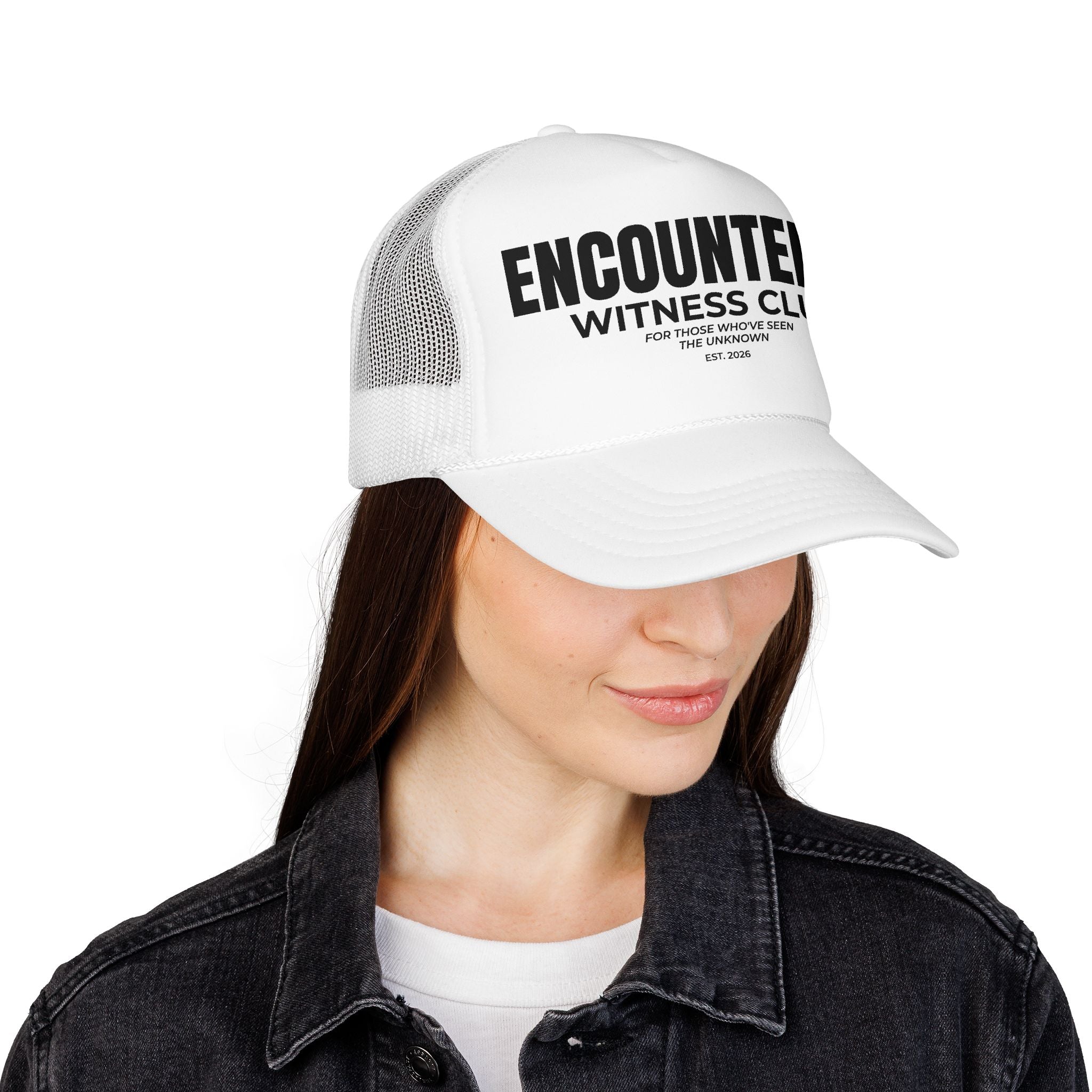Encountered Witness Club Trucker Hat — 'For Those Who've Seen the Unknown' Foam Cap